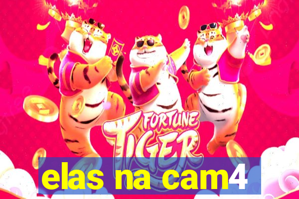 elas na cam4